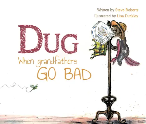 Dug: Když dědeček zlobí - Dug: When Grandfathers Go Bad