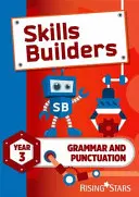 Skills Builders Grammar and Punctuation Year 3 Pupil Book nové vydání - Skills Builders Grammar and Punctuation Year 3 Pupil Book new edition