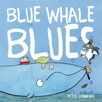 Modrá velryba Blues - Blue Whale Blues