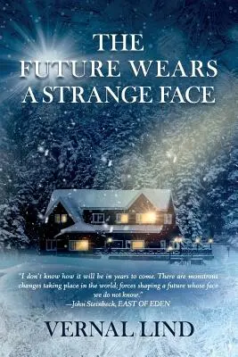 Budoucnost nosí podivnou tvář - The Future Wears a Strange Face