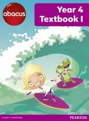 Abacus Učebnice pro 4. ročník 1 - Abacus Year 4 Textbook 1