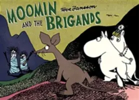 Muminek a loupežníci - Moomin and the Brigands