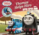 Tomáš a přátelé: Tomáš pomáhá Hirovi - Thomas & Friends: Thomas Helps Hiro