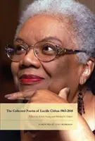 Sebrané básně Lucille Cliftonové 1965-2010 - The Collected Poems of Lucille Clifton 1965-2010