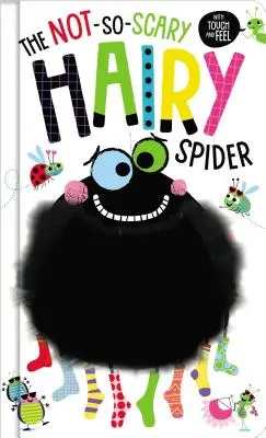 Ne tak strašidelný chlupatý pavouk - The Not-So-Scary Hairy Spider