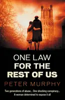 Jeden zákon pro nás ostatní - One Law for the Rest of Us