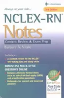 Nclex-RN Notes: Záznamy: Přehled obsahu a příprava na zkoušku - Nclex-RN Notes: Content Review & Exam Prep