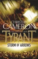 Tyran: Bouře šípů - Tyrant: Storm of Arrows