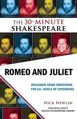 Romeo a Julie: Romeo a Julie: 30minutový Shakespeare - Romeo and Juliet: The 30-Minute Shakespeare