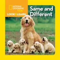 National Geographic Kids Podívej se a poznávej: Stejné a odlišné - National Geographic Kids Look and Learn: Same and Different