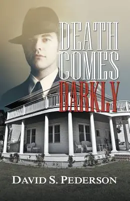 Smrt přichází temně - Death Comes Darkly
