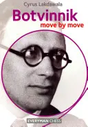 Botvinnik: Tah za tahem - Botvinnik: Move by Move