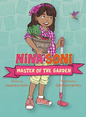 Nina Soni, pán zahrady - Nina Soni, Master of the Garden