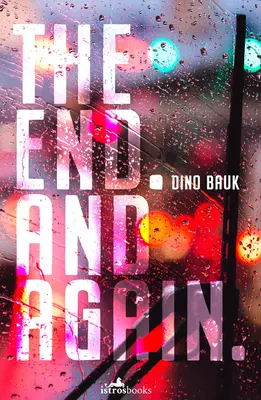 The End (Konec). A znovu - The End. And Again