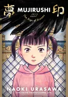 Mujirushi: Znamení snů - Mujirushi: The Sign of Dreams