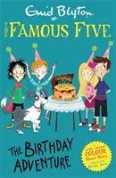 Slavná pětice barevných povídek: Narozeninové dobrodružství - Famous Five Colour Short Stories: The Birthday Adventure