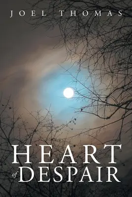 Srdce zoufalství - Heart of Despair