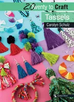 20 to Craft: Střapce - 20 to Craft: Tassels