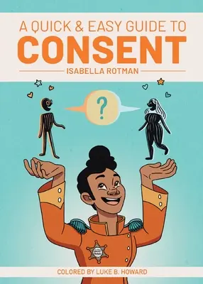 Rychlý a snadný průvodce souhlasem - A Quick & Easy Guide to Consent