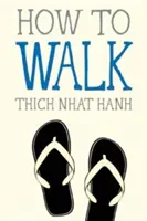 Jak chodit - How to Walk