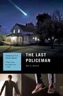 Poslední policista - The Last Policeman