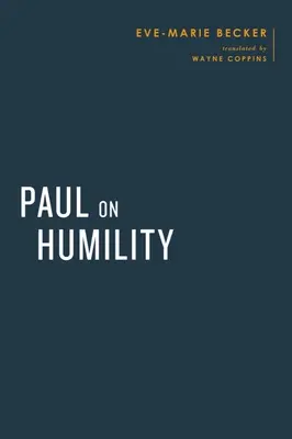 Pavel o pokoře - Paul on Humility