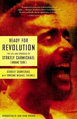 Připraveni na revoluci: Život a boje Stokelyho Carmichaela (Kwame Ture) - Ready for Revolution: The Life and Struggles of Stokely Carmichael (Kwame Ture)