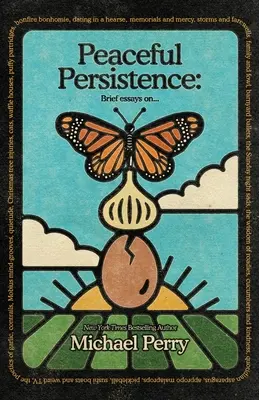 Mírumilovná vytrvalost: Eseje o... - Peaceful Persistence: Essays On...