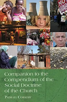 Společník ke Kompendiu sociální nauky církve - Companion to the Compendium of the Social Doctrine of the Church