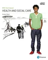 BTEC Tech Award Health and Social Care Student Book (Kniha pro studenty) - BTEC Tech Award Health and Social Care Student Book