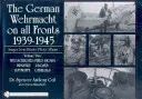 Německý wehrmacht na všech frontách 1939-1945, snímky ze soukromých fotoalb, II. díl: Wegschilder (polní znaky), pěchota, ponorky, Luftwaffe, gen. - The German Wehrmacht on All Fronts 1939-1945, Images from Private Photo Albums, Vol. II: Wegschilder (Field Signs), Infantry, U-Boats, Luftwaffe, Gene