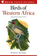 Terénní průvodce ptáky západní Afriky - 2. vydání - Field Guide to Birds of Western Africa - 2nd Edition