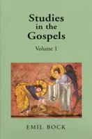 Studie k evangeliím: Svazek 1 - Studies in the Gospels: Volume 1
