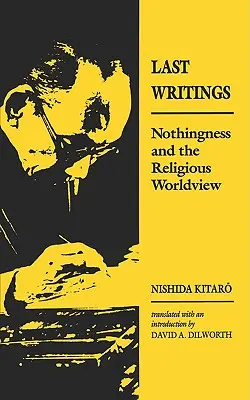 Nishida: Poslední písemná práce - Nishida: Last Writing Paper