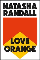 Love Orange - živý, komický koktejl o moderní americké rodině - Love Orange - a vivid, comic cocktail about a modern American family