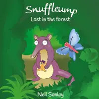 Snuffleump - Ztracen v lese - Snuffleump - Lost in the Forest