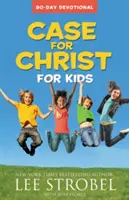 Případ pro Krista pro děti: 90denní pobožnost - Case for Christ for Kids: 90-Day Devotional