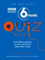 Oficiální hudební kvíz Rádia 6 - Official Radio 6 Music Quiz Book