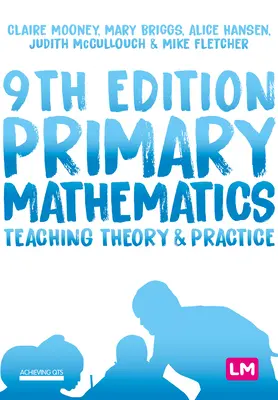 Primární matematika: Teorie a praxe výuky - Primary Mathematics: Teaching Theory and Practice