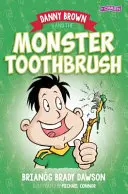 Danny Brown a příšerný kartáček na zuby - Danny Brown and the Monster Toothbrush