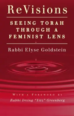 Revize: Pohled na Tóru feministickou optikou - Revisions: Seeing Torah Through a Feminist Lens