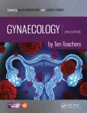 Gynekologie podle deseti učitelů [s elektronickou knihou] - Gynaecology by Ten Teachers [With eBook]