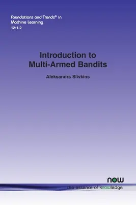 Úvod do problematiky vícerukých banditů - Introduction to Multi-Armed Bandits