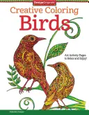 Ptáci: Umělecké stránky k relaxaci a zábavě! - Birds: Art Activity Pages to Relax and Enjoy!