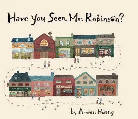 Viděli jste pana Robinsona? - Have You Seen Mr. Robinson?