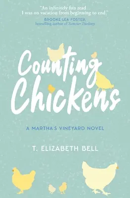 Počítání kuřat: A Martha's Vineyard Novel (Román z Martha's Vineyard) - Counting Chickens: A Martha's Vineyard Novel