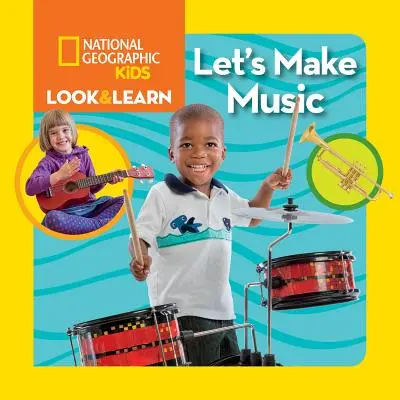 Podívej se a poznávej: Pojďme muzicírovat - Look & Learn: Let's Make Music