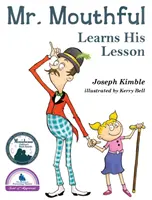 Pan Hubička dostává lekci - Mr. Mouthful Learns His Lesson