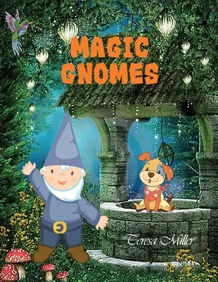Magičtí skřítci - Magic Gnomes