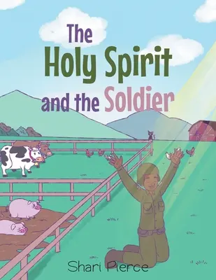 Duch svatý a voják - The Holy Spirit and the Soldier